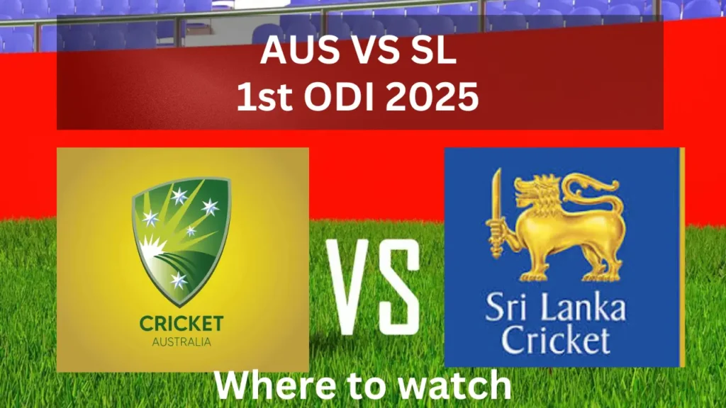 AUS VS SL1st ODI 2025