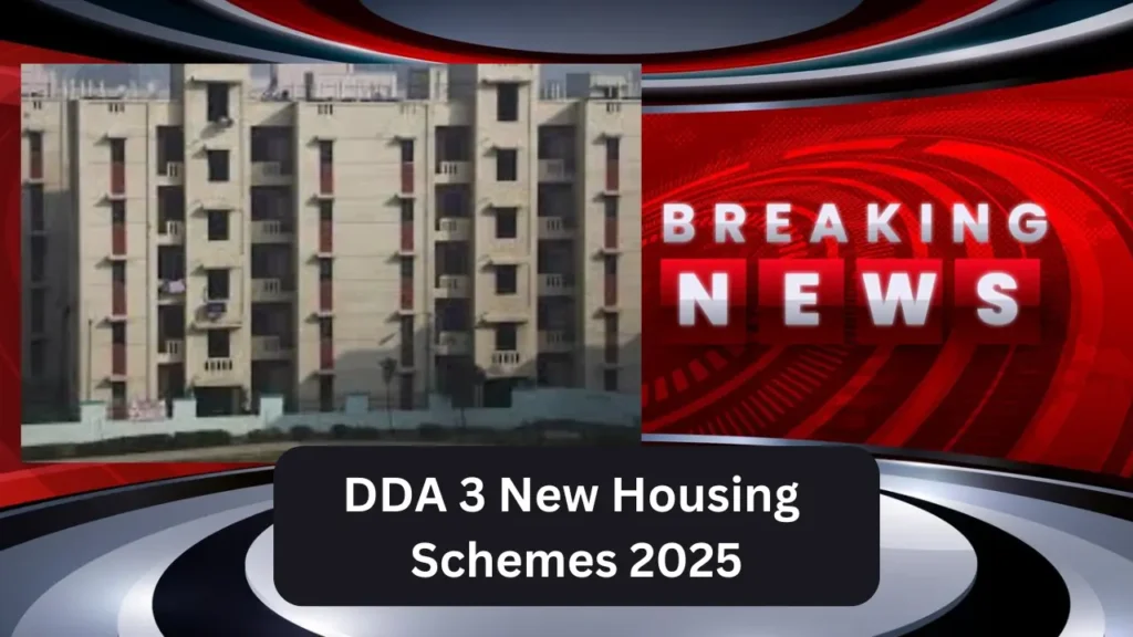 DDA 3 New Housing Schemes 2025