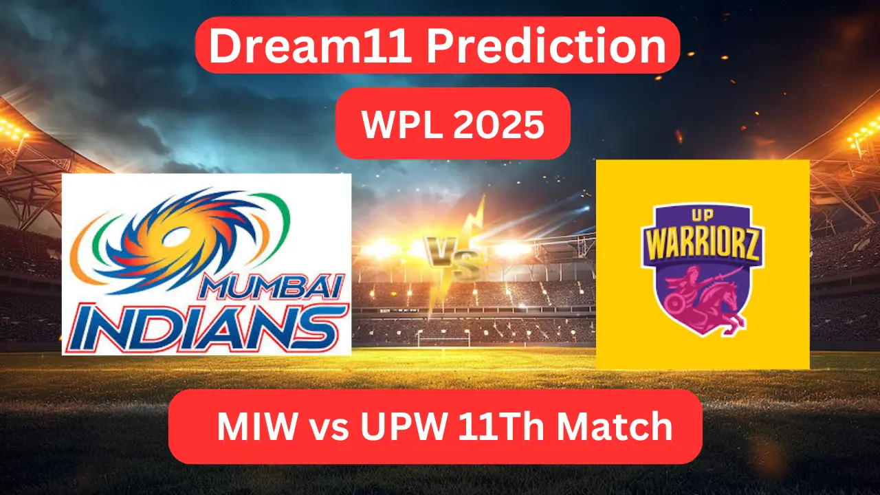 Dream11 Today Match Prediction MIW vs UPW WPL T20 2025 11th Match